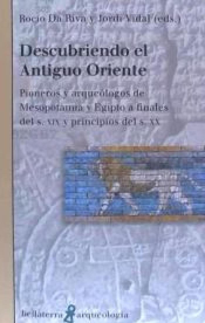 Descubriendo el Antiguo Oriente