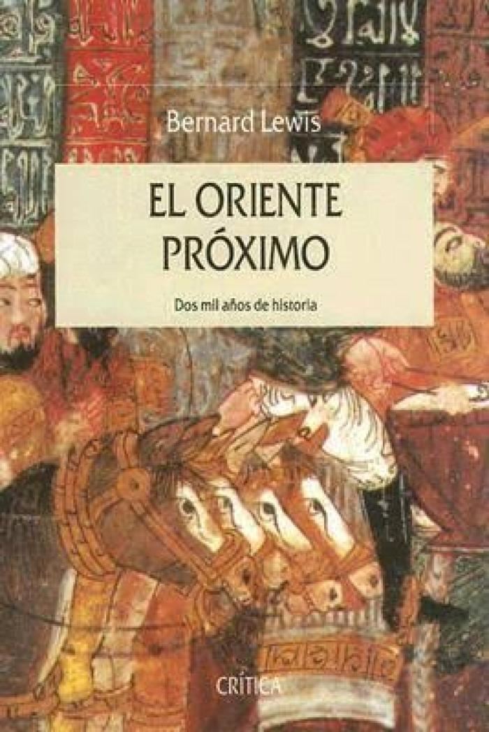 El Oriente Próximo Dos mil años de historia.