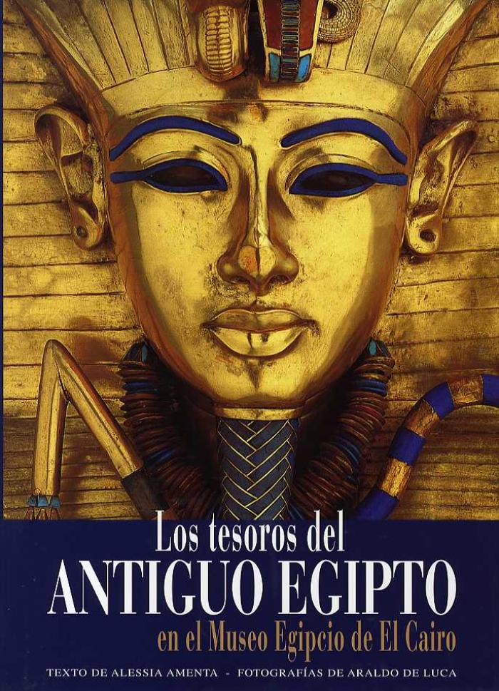 Los tesoros del antiguo Egipto en el Museo Egipcio de El Cairo